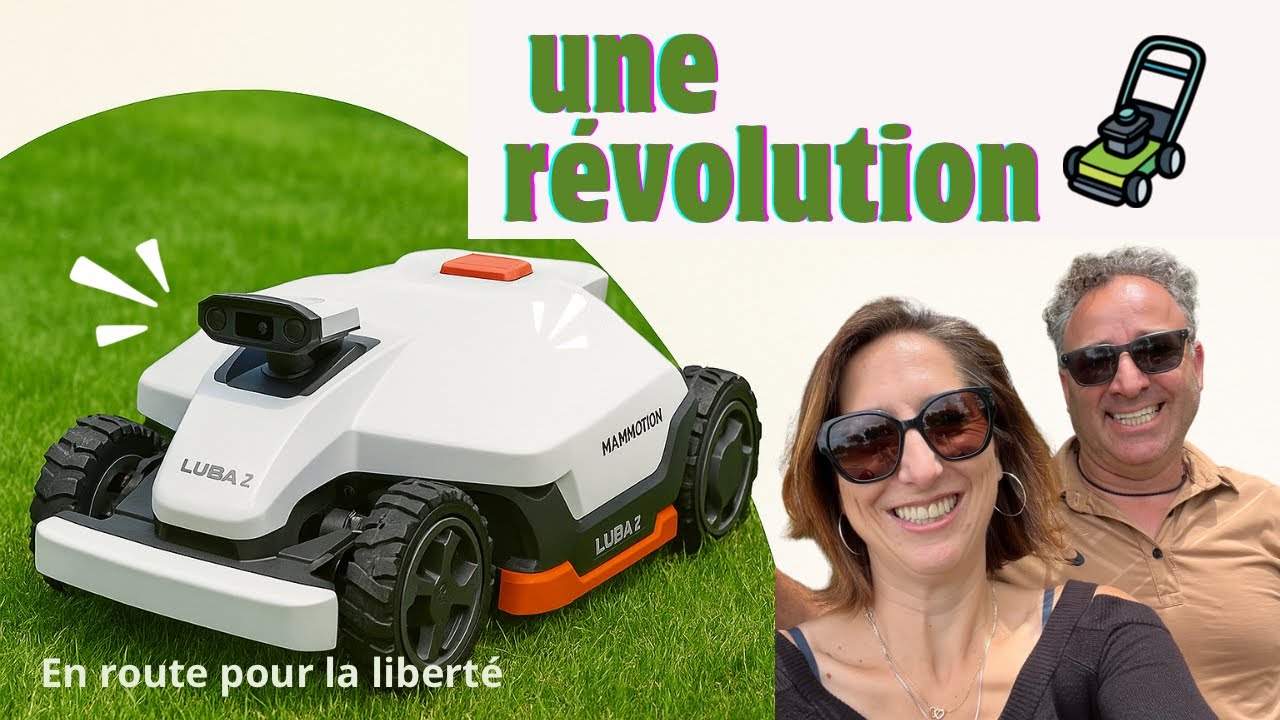 On a testé la meilleure tondeuse robot : Mammotion LUBA 2 AWD, le résultat est bluffant !