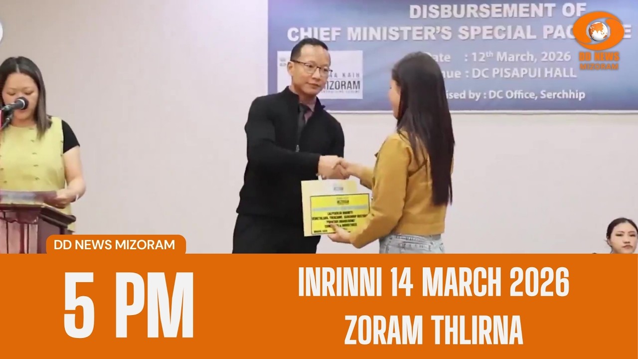 DD News Mizoram Zoram Thlirna | 14 March 2026 | 5:00 PM