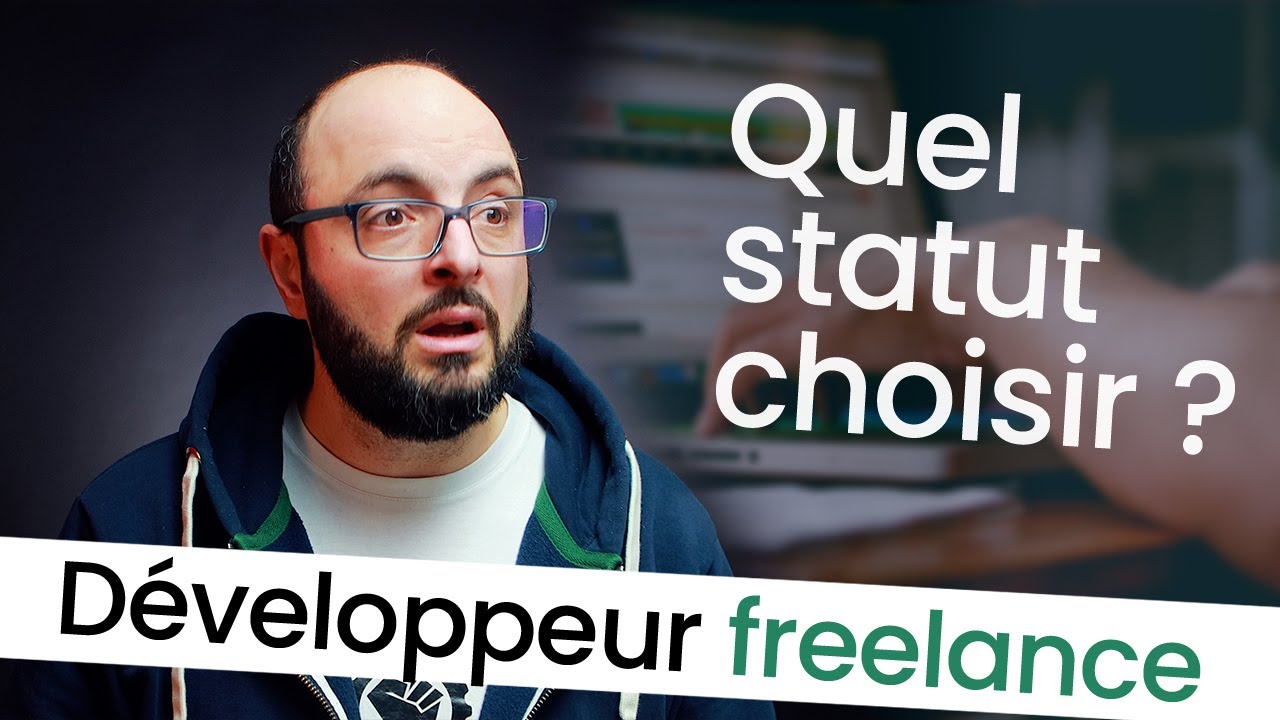 Quel statut choisir pour un développeur freelance ?