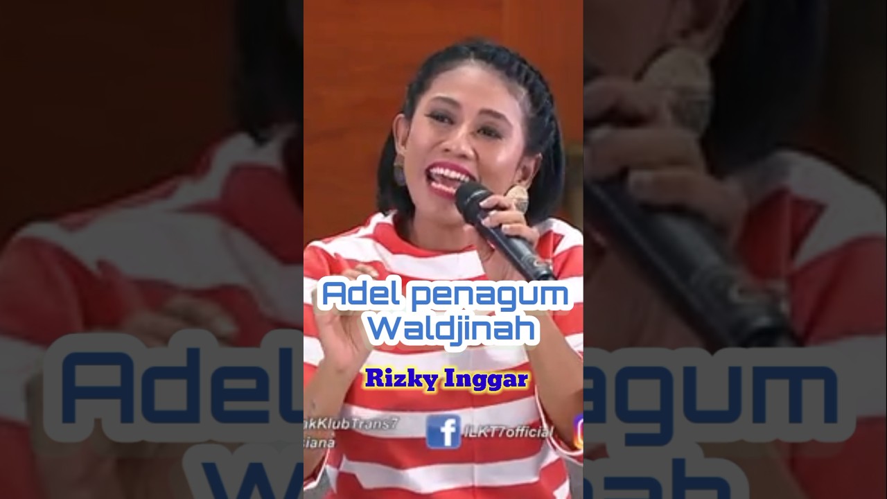 Adel pengagum Waldjinah | Rizky Inggar   
