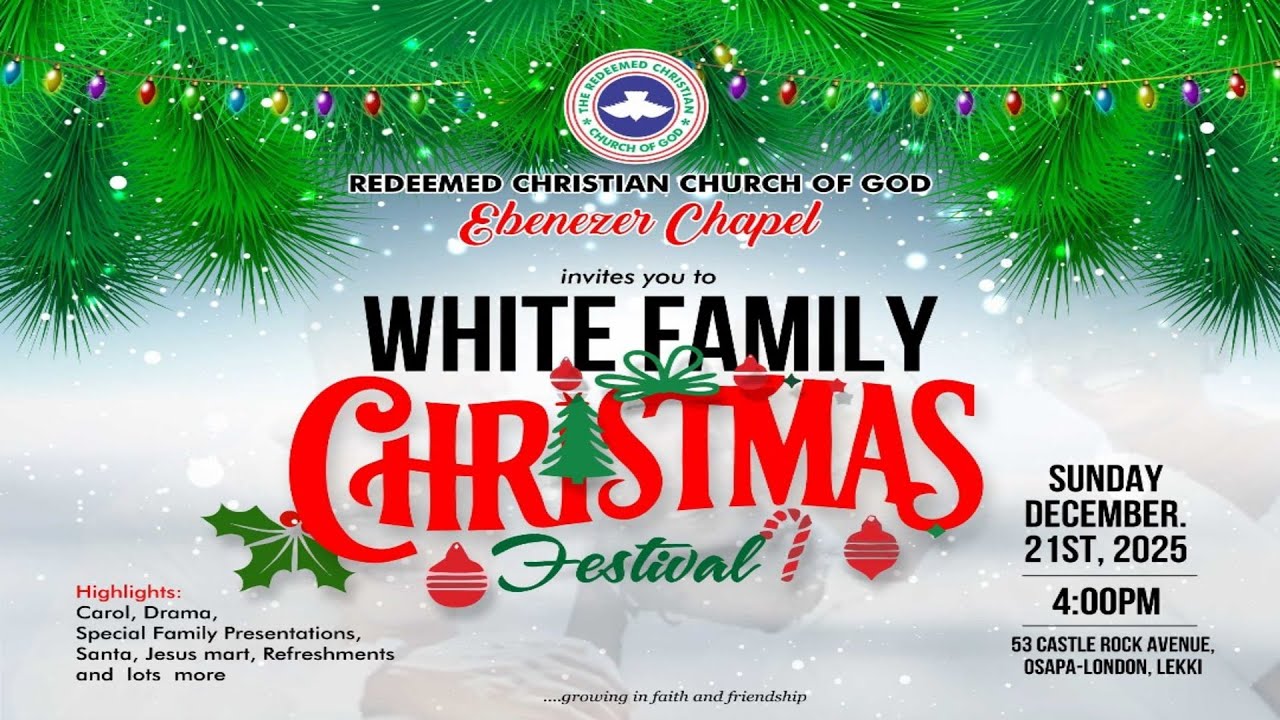 WHITE FAMILY AND CHRISTMAS FESTIVAL| DECEMBER || ||21-12-2025 |#rccg
