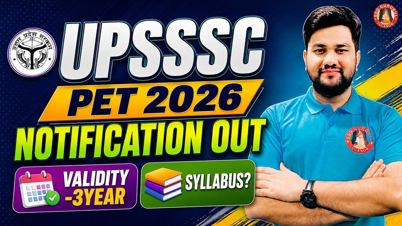 UPSSSC PET 2026 Notification Out| PET 2026 Form| Syllabus| Validity| PET Best Batch | Shubhanshu Sir