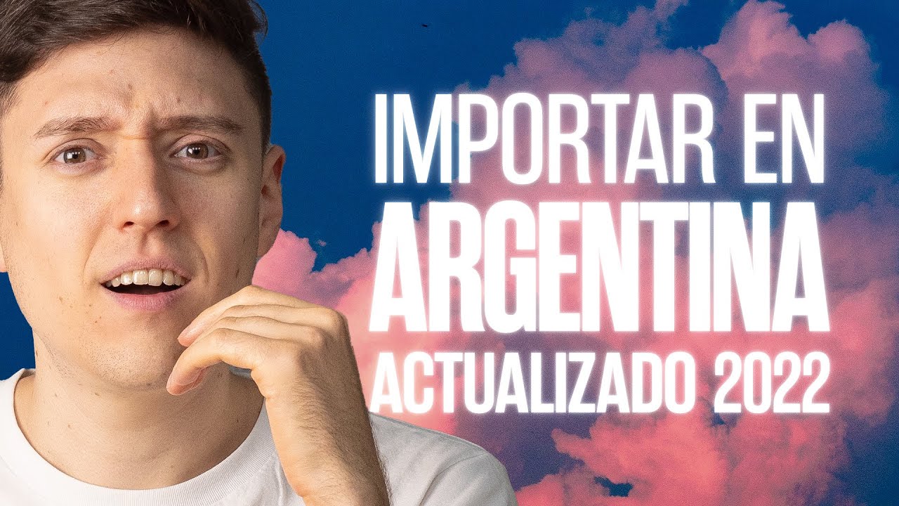 Importar en Argentina, puerta a puerta • 2022