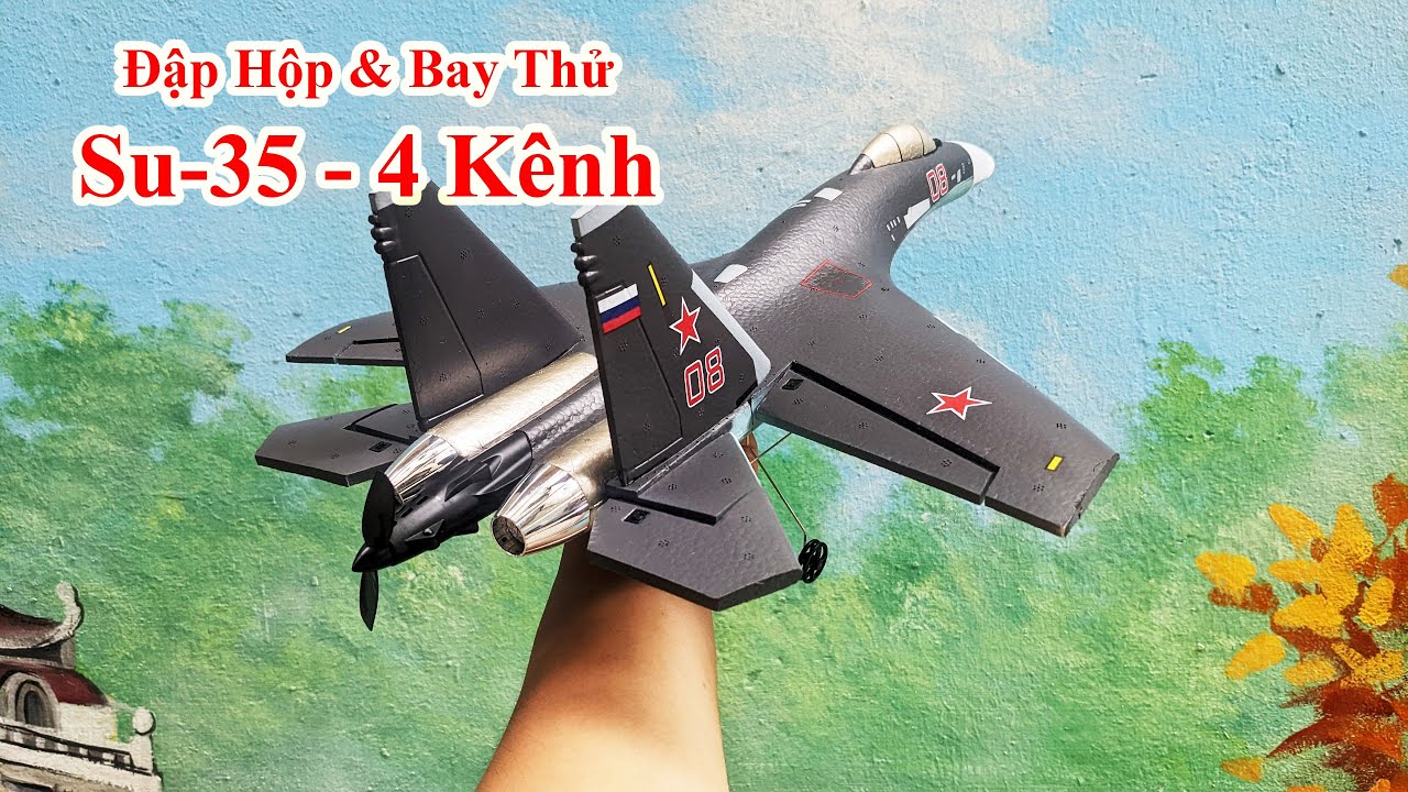 Đập Hộp & Bay Thử Su-35 4 kênh. Quá Ngon Trong Tầm Giá.  #RC #Planes #Aircraft #Jet #Mohinh