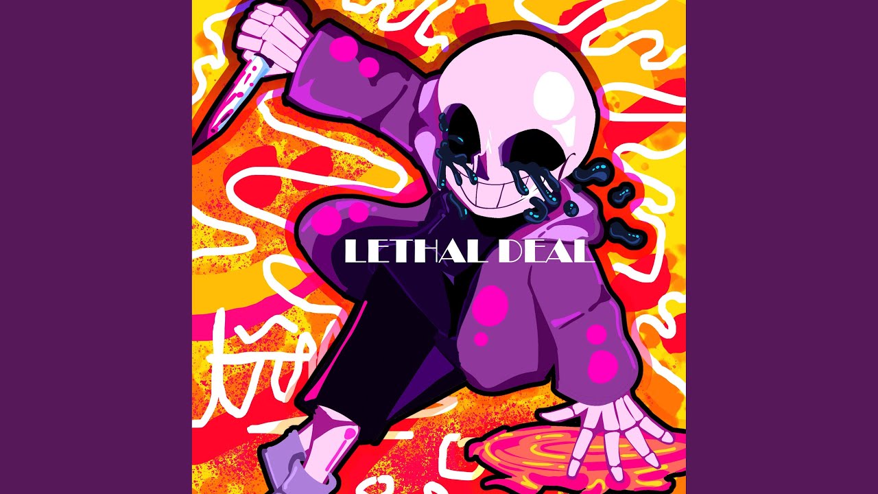 LETHAL DEAL