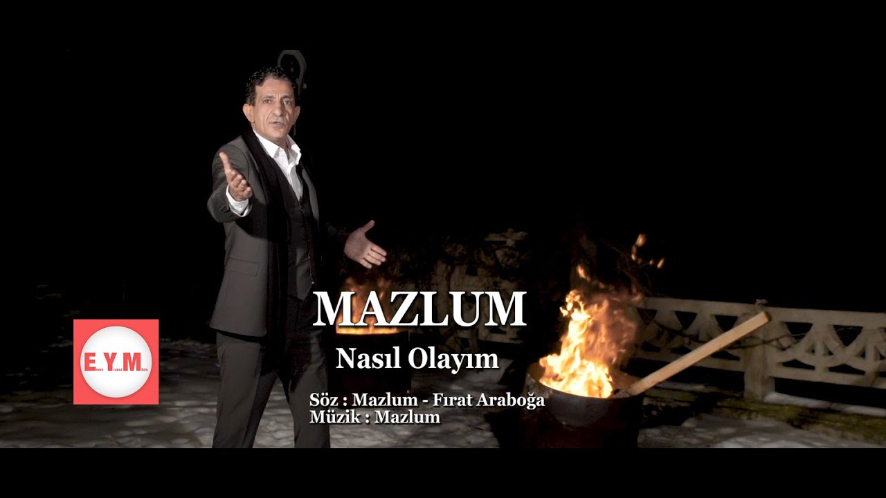 Mazlum - Nasıl Olayım - (Official Video)