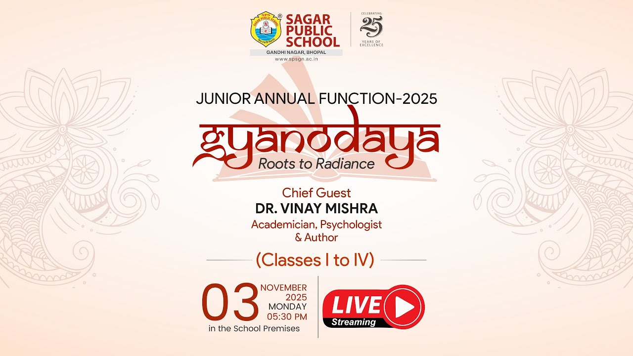 Gyanodaya: Roots to Radiance | Junior Annual Function 2025 | Class I to IV | SPS Gandhi Nagar