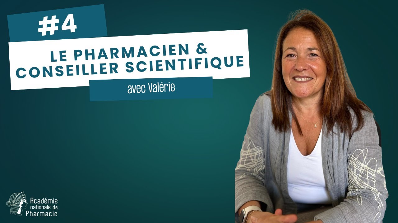 Le pharmacien - conseiller scientifique