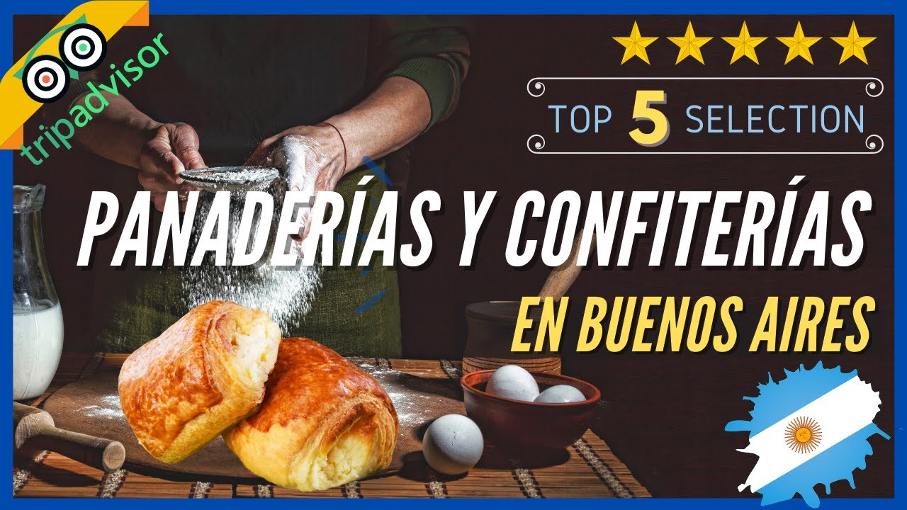 Las Mejores PANADERIAS en BUENOS AIRES Argentina TripAdvisor