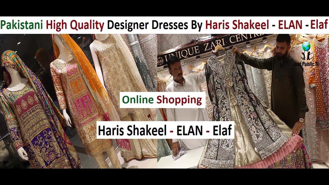 Pakistani High Quality Designer Dresses By Haris Shakeel ELAN Elaf Online Shopping For Women