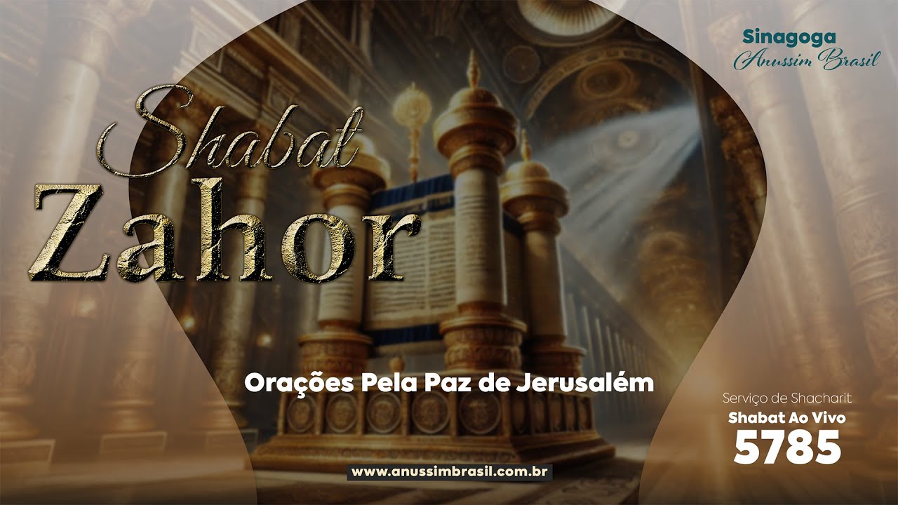 SHACHARIT SHABAT ZACHOR | Parashat Tetzaveh | Sinagoga Anussim Brasil AO VIVO - 5785