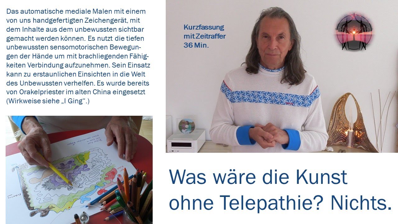 Was w&auml;re die Kunst ohne Telepathie. Nichts. Mediales Malen mit einem Sinsographen. Kurzform.