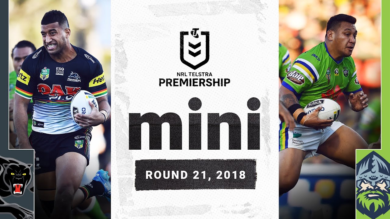 NRL Highlights | Panthers and Raiders play out 71-point thriller | Match Mini | Round 21, 2018 | NRL