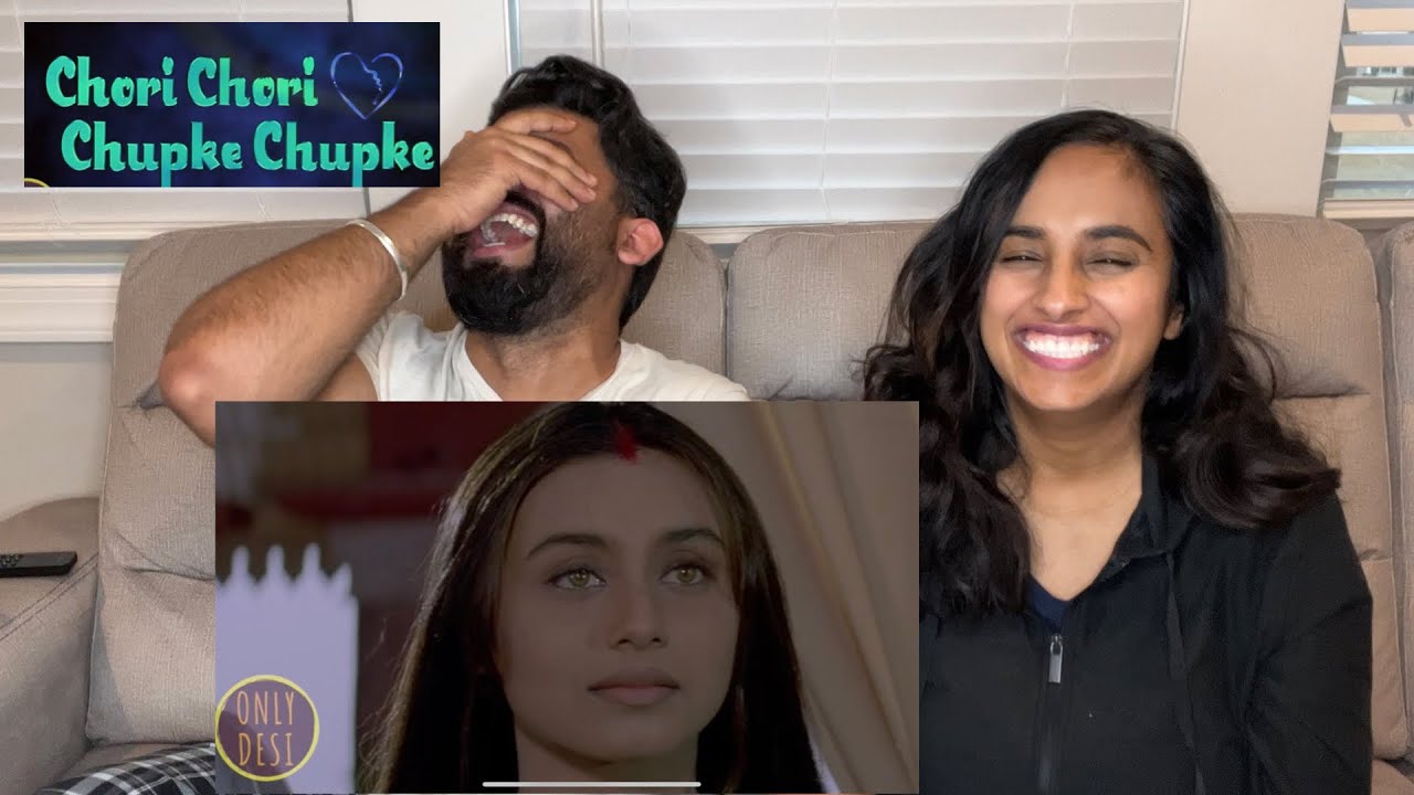 Chori Chori Chupke Chupke Revisit Reaction | Only Desi | RajDeepLive