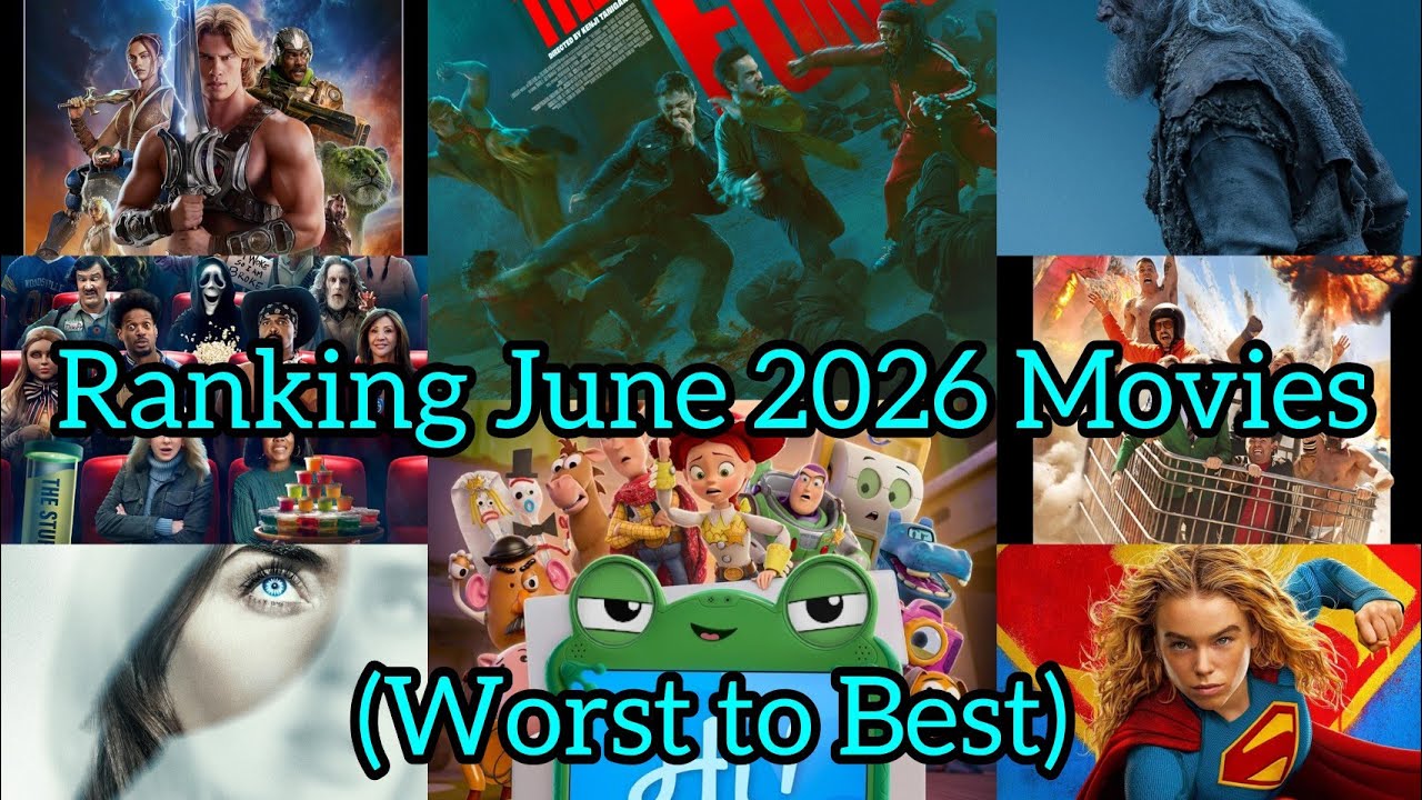 Ranking June 2026 Movie (Worst to Best)