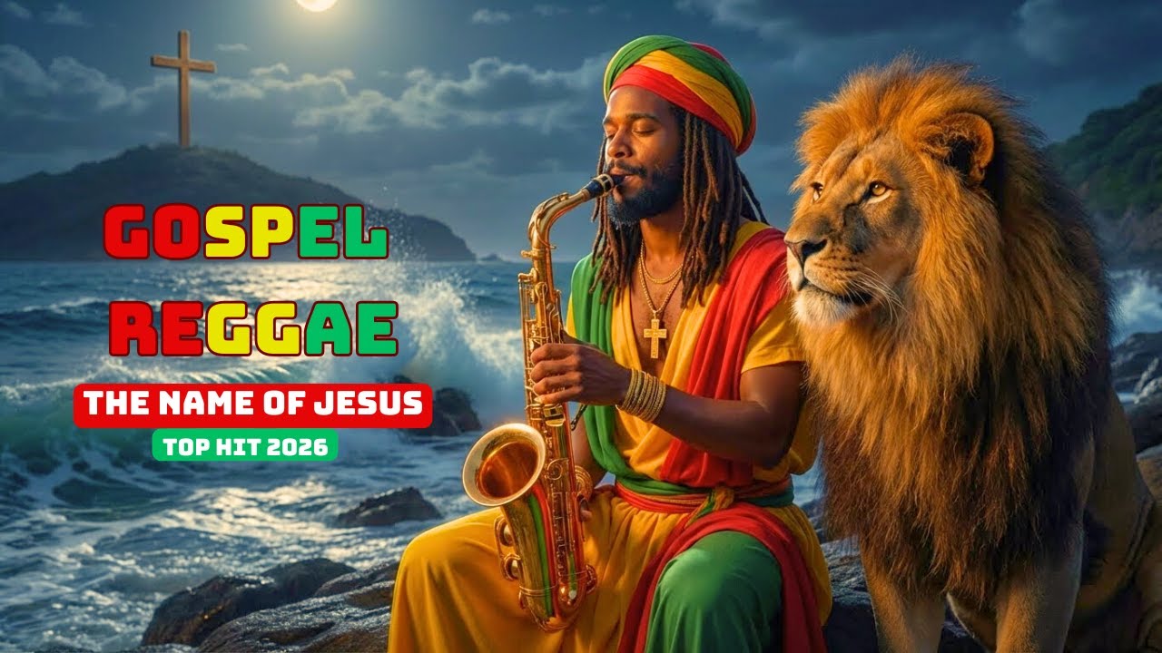 THE NAME OF JESUS – Uplifting Gospel Reggae Songs of Power and Faith