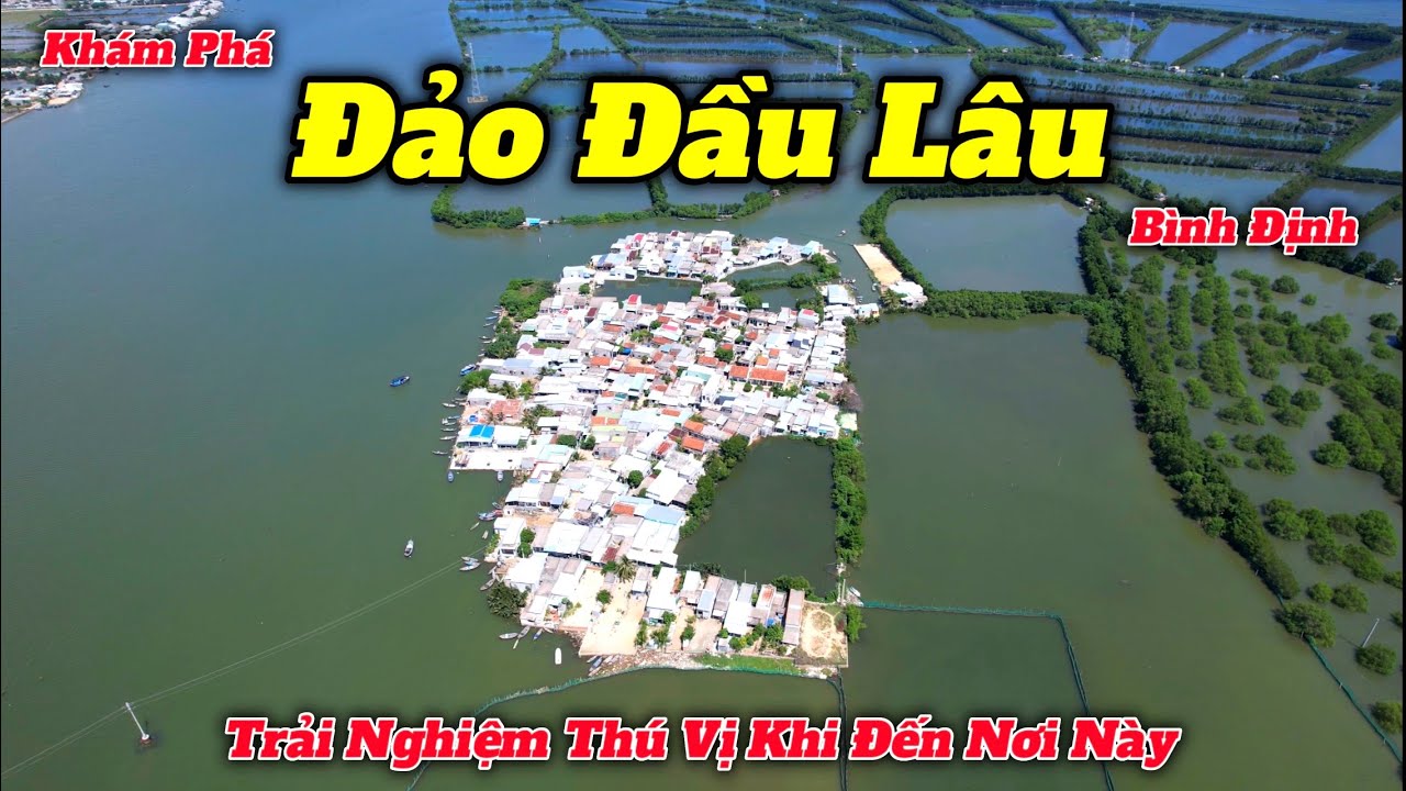Về Bình Định Khám Phá Đảo Đầu Lâu Chơi Trò Cảm Giác Mạnh Trên Đầm Thị Nại | Hướng Dẫn Chi Tiết