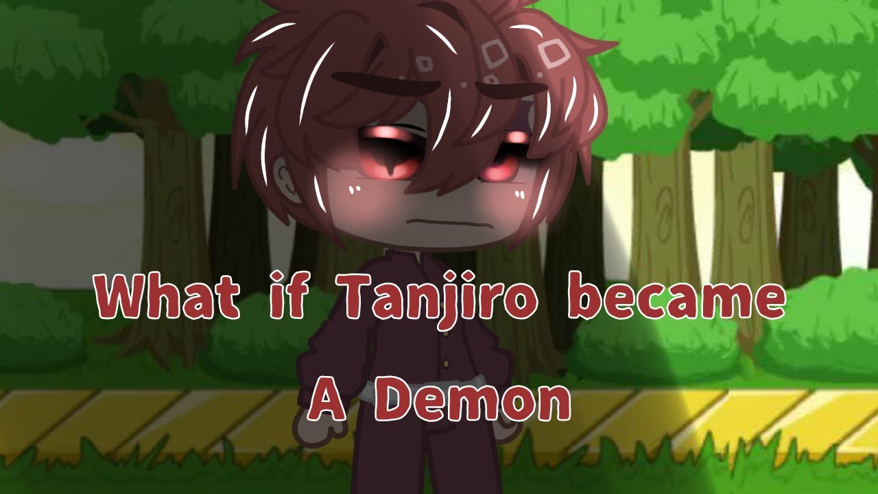 •°|| The Demon Tanjiro ||°• [Demon Slayer] •°|| FrostySnowXx