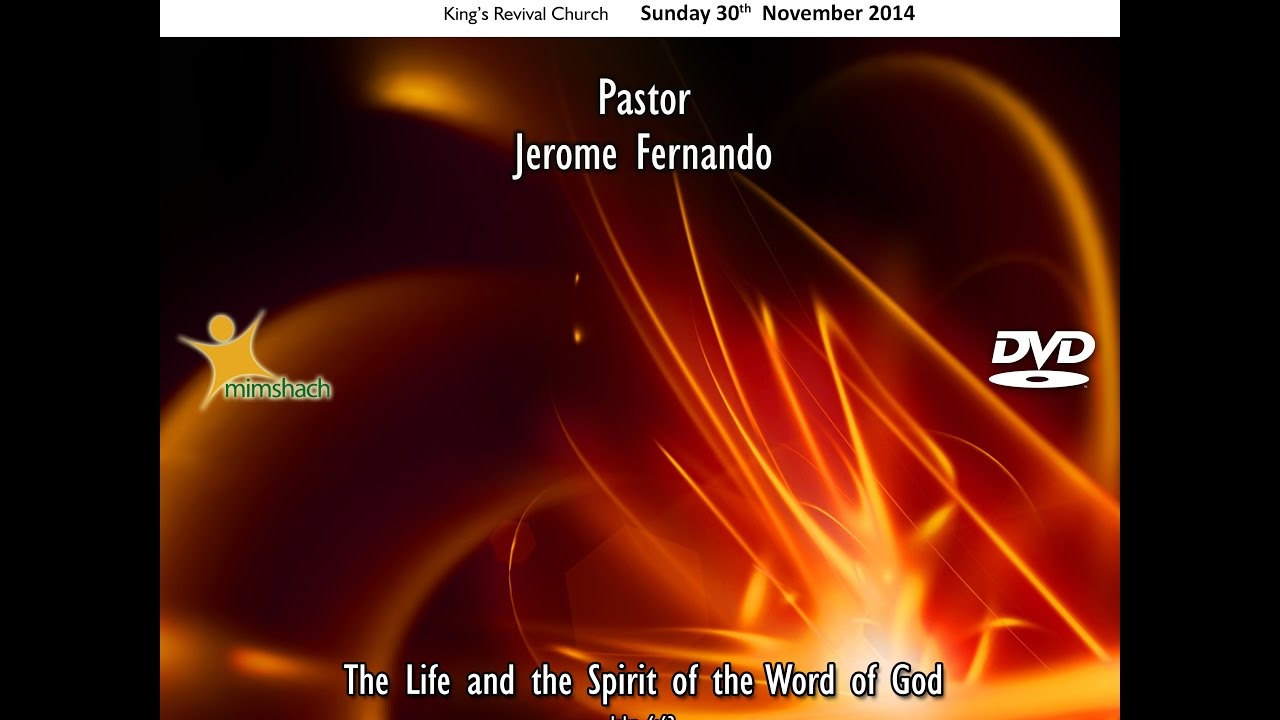Prophet Jerome Fernando - Learning About Jesus -The Life and the Spirit of the Word of God