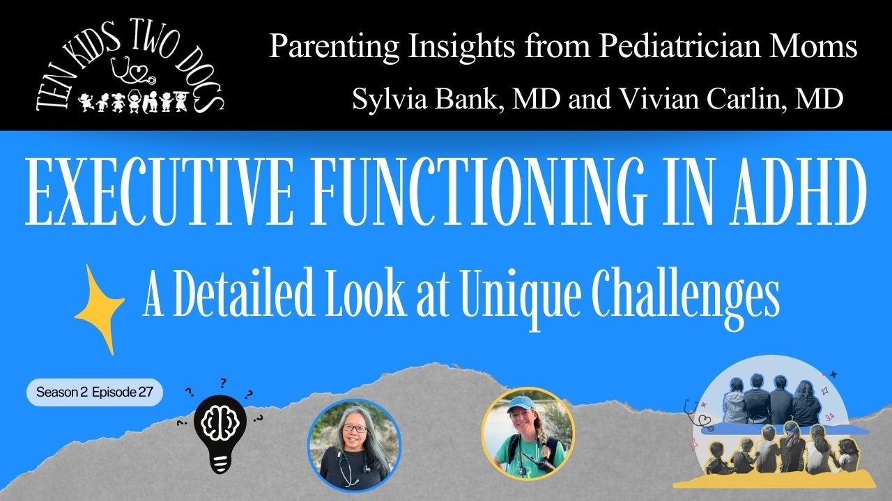 Executive Functioning in ADHD - A Detailed Look at Unique Challenges