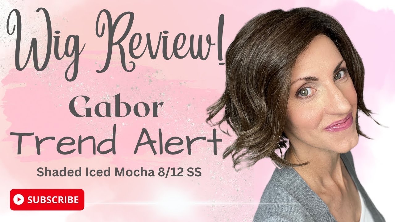 WIG REVIEW Gabor TREND ALERT Shaded Iced Mocha 8/12SS!