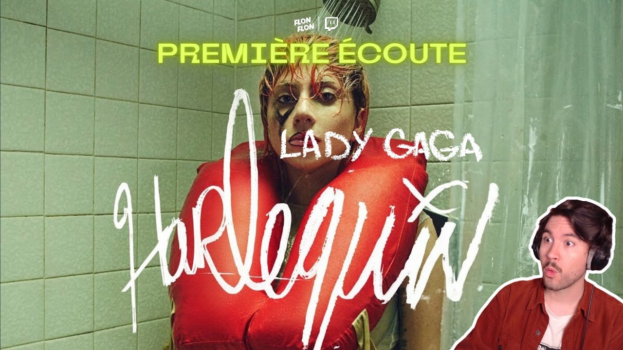 PREMIÈRE ÉCOUTE : Lady Gaga - Harlequin [French Reaction] [Critic Album]
