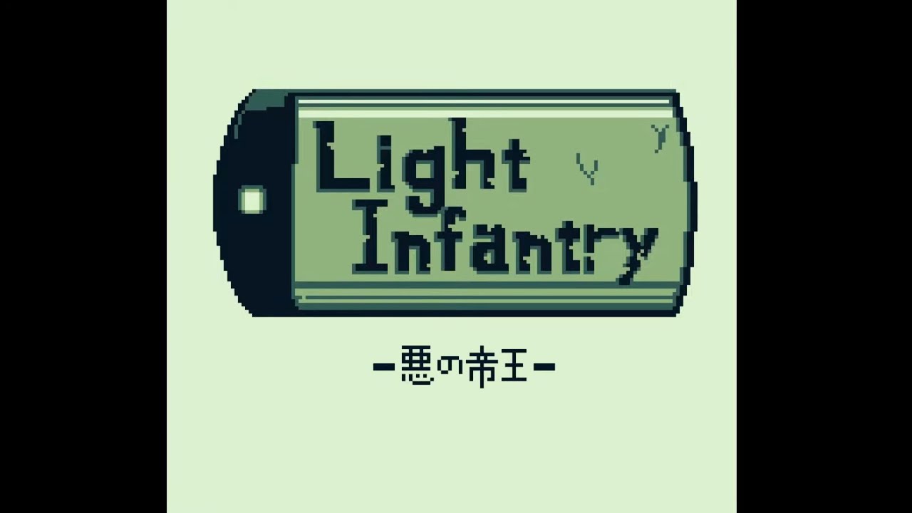 Light Infantry BGM集