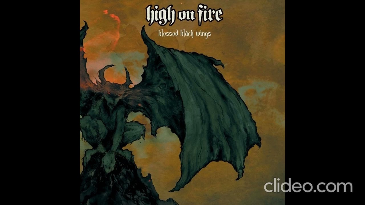 High On Fire &ndash; Blessed Black Wings [2005]