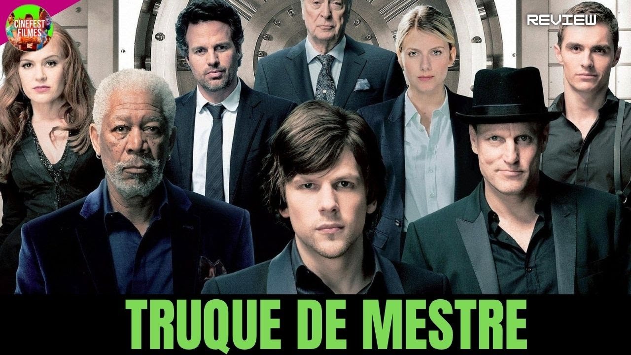 🎬 TRUQUE DE MESTRE MOVIE 2013 FILME DE SUSPENSE M&Aacute;GICA & GOLPES REVIEW 4K ULTRA HD DUBLADO REVELADO