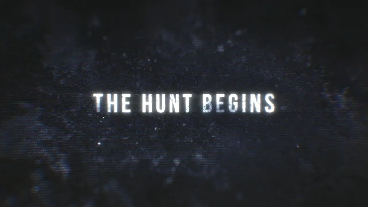 The Hunt Begins Release Trailer