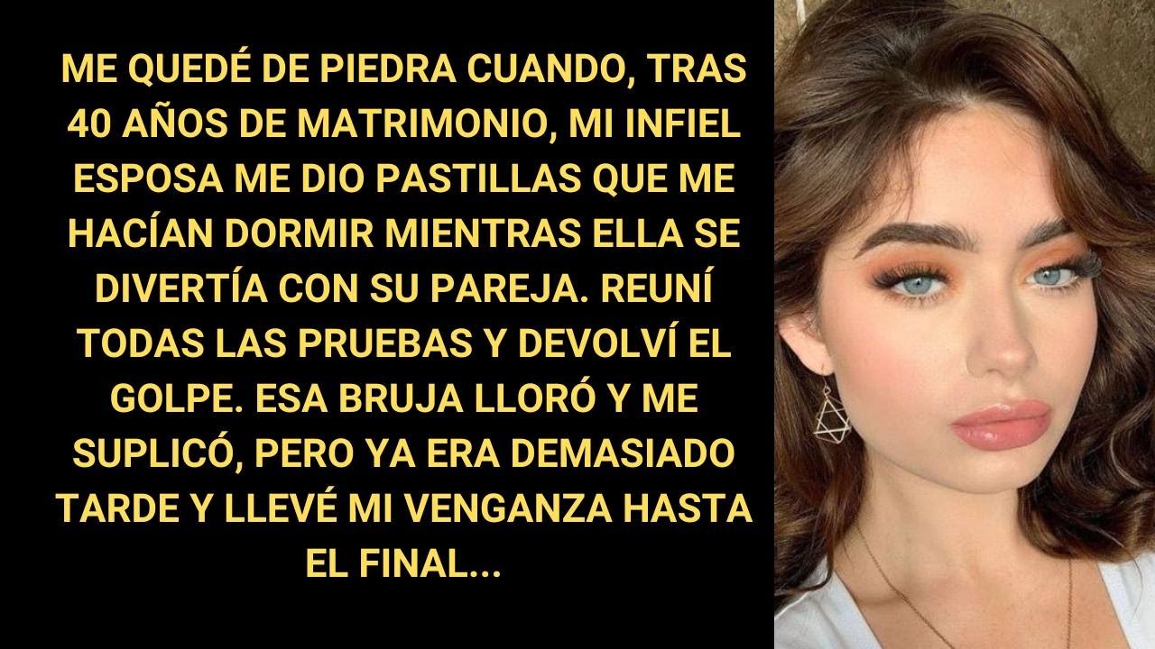 Me Quedé De Piedra Cuando, Tras 40 Años De Matrimonio, Mi Infiel Esposa Me Dio Pastillas Que Me