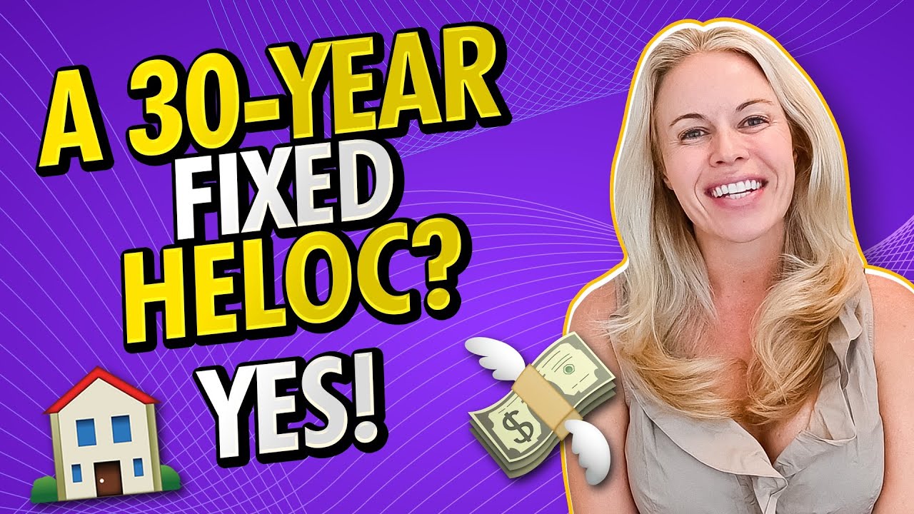 Is There A 30-Year Fixed Home Equity Line of Credit?? YES! (What To Know and Step By Step) 🏠