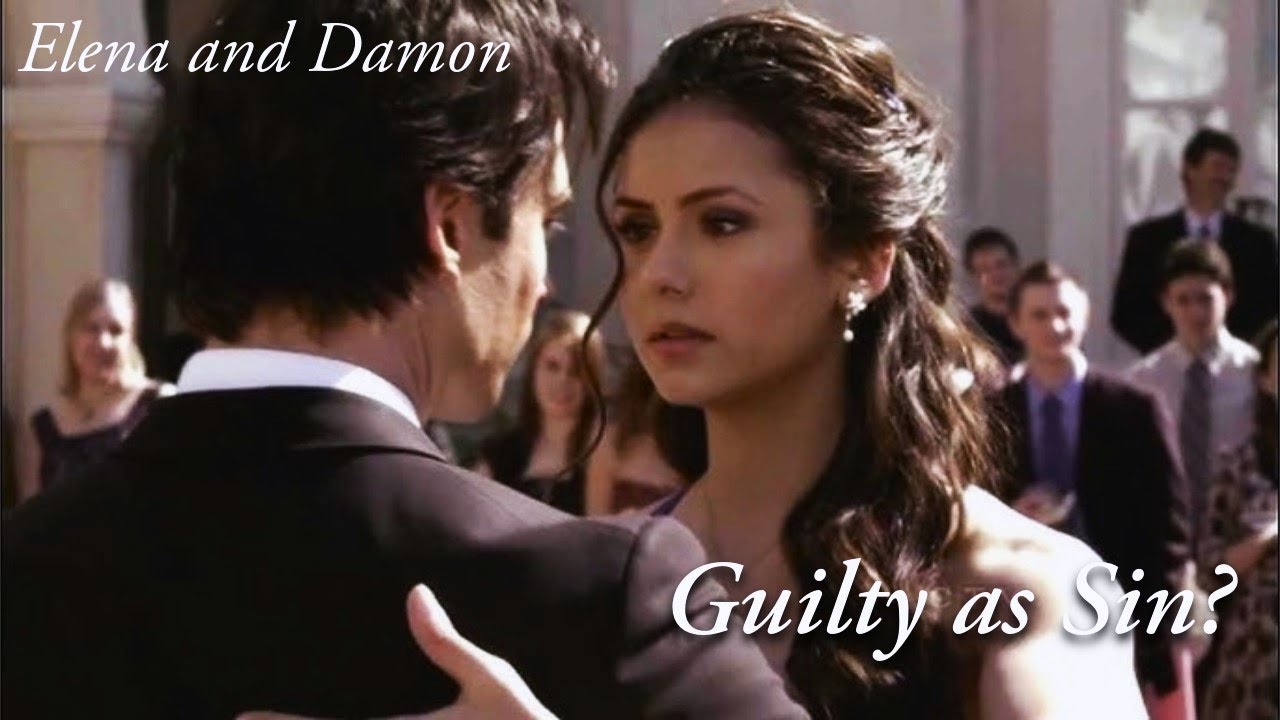 Elena and Damon | Guilty as Sin?