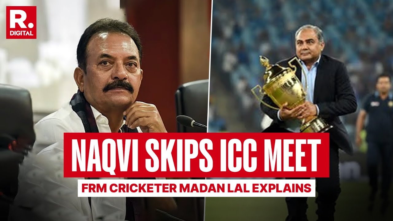 Trophy Chor Mohsim Naqvi Dodges ICC Meeting, Explains Fmr Cricketer Madan Lal | Republic Exclusive