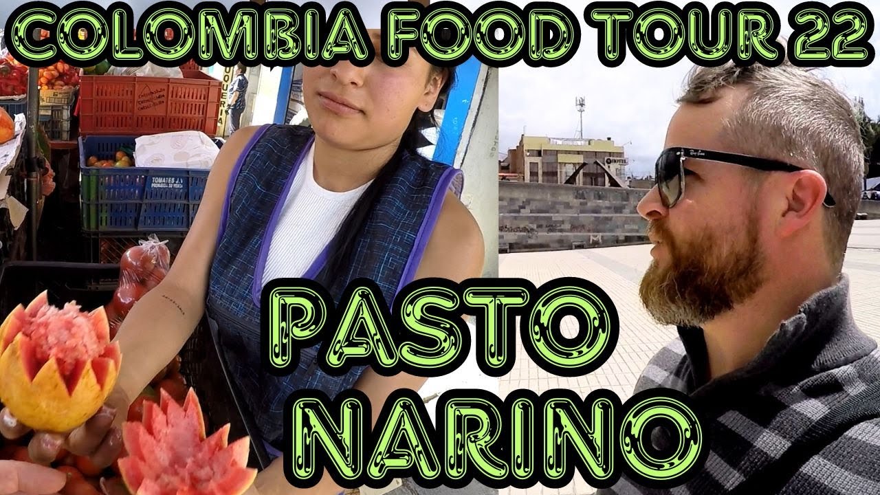 PASTO, NARINO, COLOMBIA WORLD FOOD CAPITAL FOOD TOUR - THE MOST INCAN REGION OF COLOMBIA