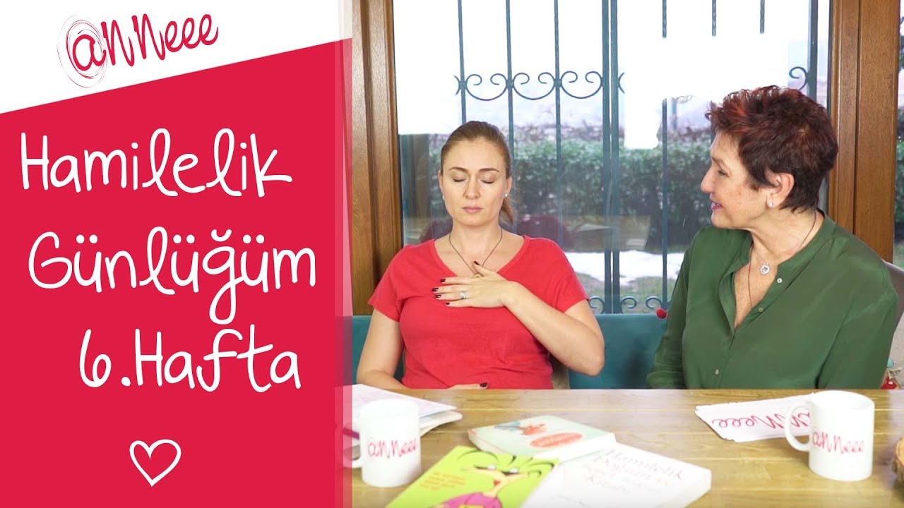 Hamilelik Günlüğüm | 6. Hafta