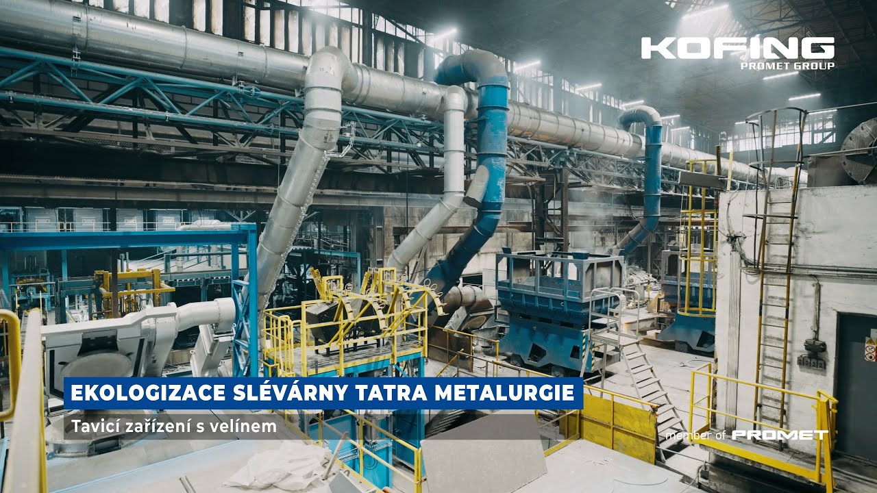 TATRA METALURGIE - Ekologizace a modernizace slévárny