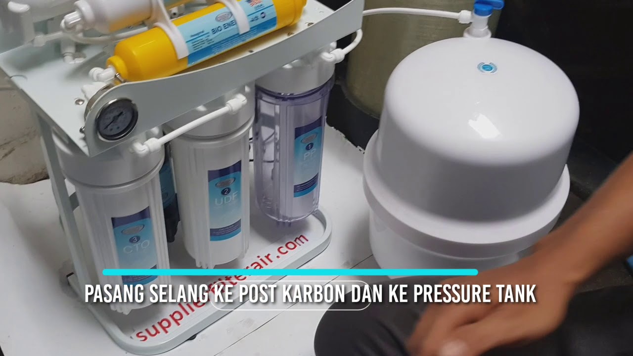 [Tutorial 2] Cara memasang mesin RO ( Reverse Osmosis ) secara lengkap dan jelas