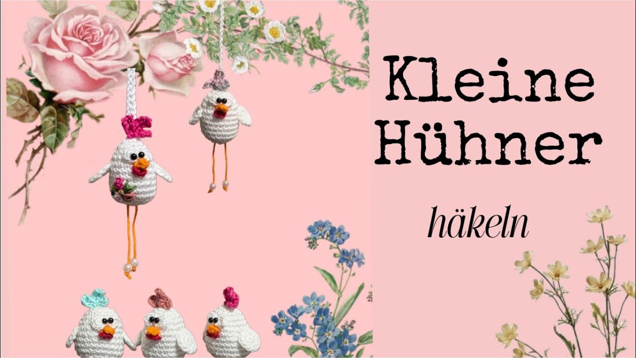 Kleine Hühner häkeln🐔❤️ Anhänger oder Kantenhocker 🧶❤️