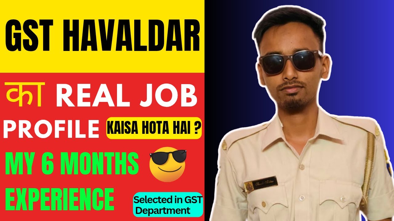 GST HAVALDAR Life – Duty, Role, Posting & Full Job Profile | SSC MTS HAVALDAR JOB PROFILE #sscmts