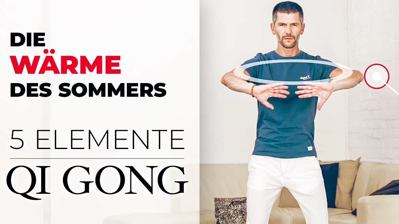 Qi Gong der 5 Elemente | Das Element FEUER Programm zum Mitmachen | Folge 3