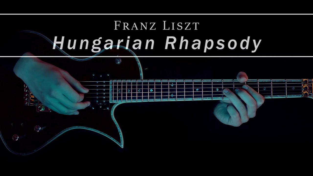 Liszt - Hungarian Rhapsody No.2 (Guitar Cover)