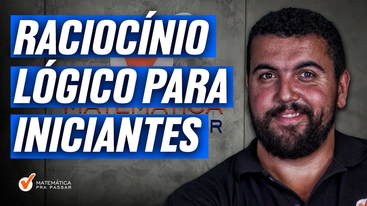 Raciocínio Lógico para Iniciantes.