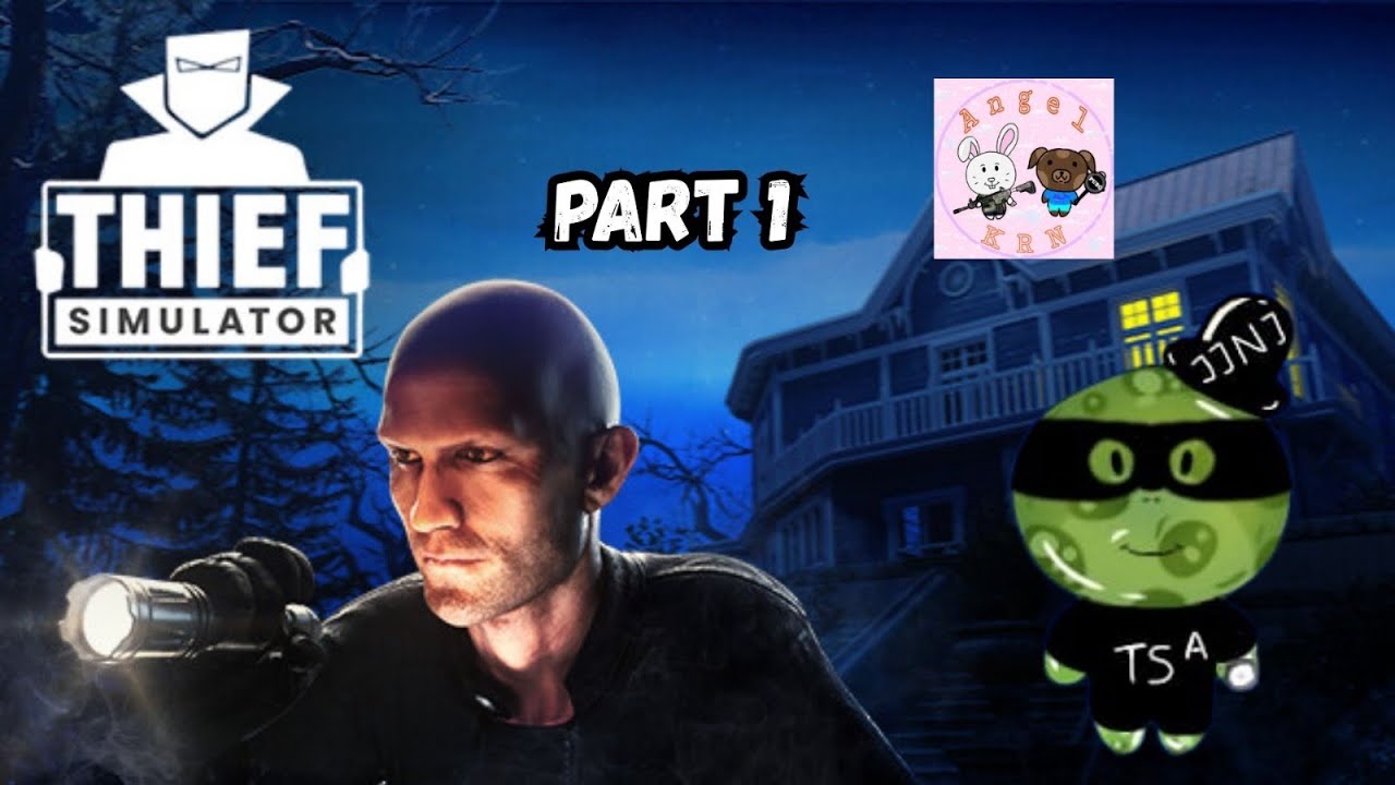 LANJUT JADI MALING HARI KE 2   - THIEF SIMULATOR PART 2