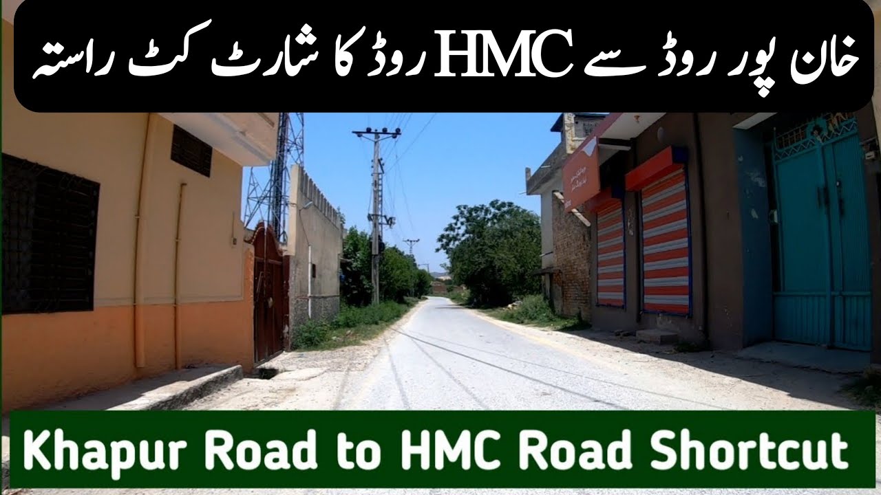 KHANPUR ROAD TO HMC ROAD SHORTCUT | Canal Road HMC Taxila | Khan pur | Taxila City Pakistan