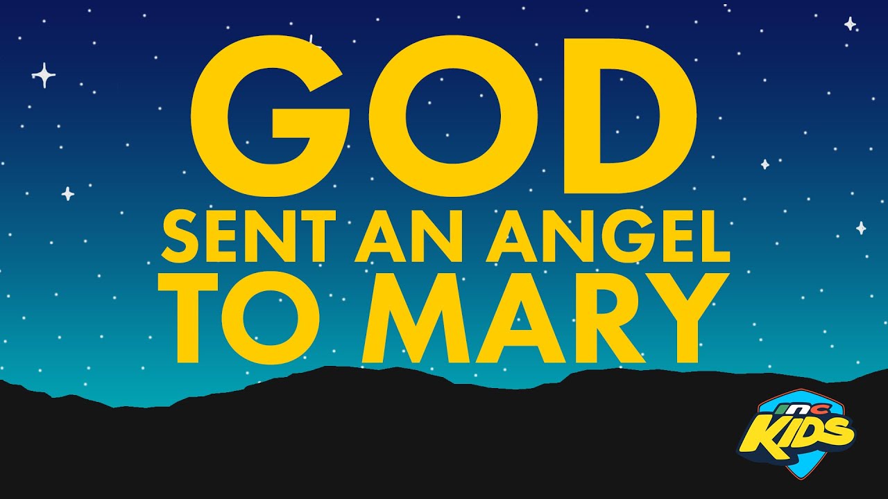 God Sent an Angel to Mary