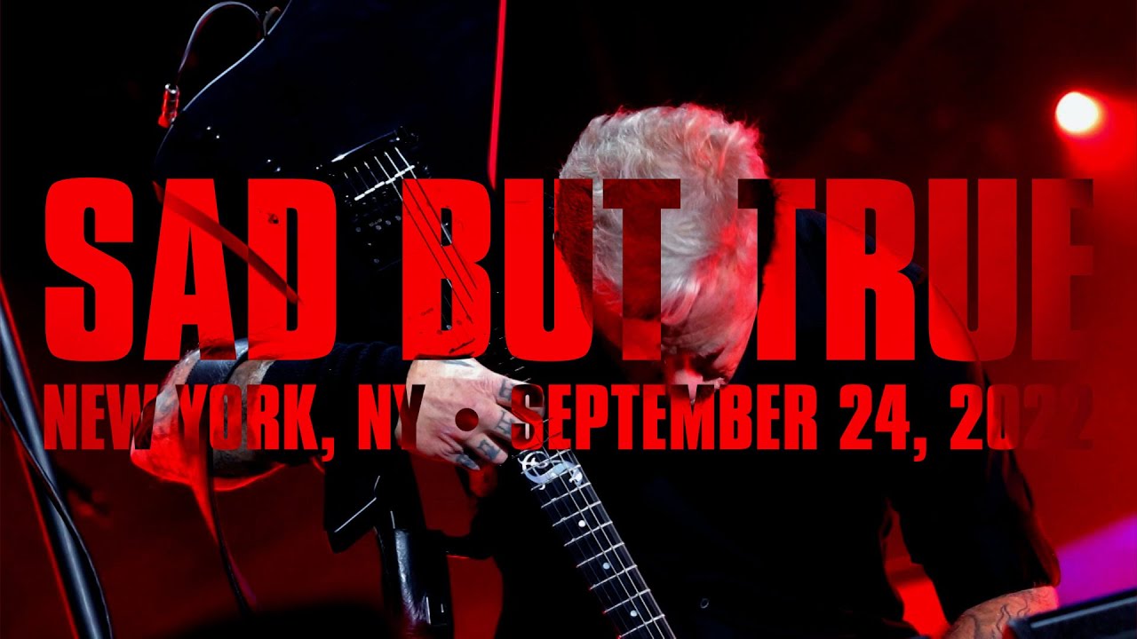 Metallica: Sad But True (Global Citizen Festival - New York, NY - September 24, 2022)