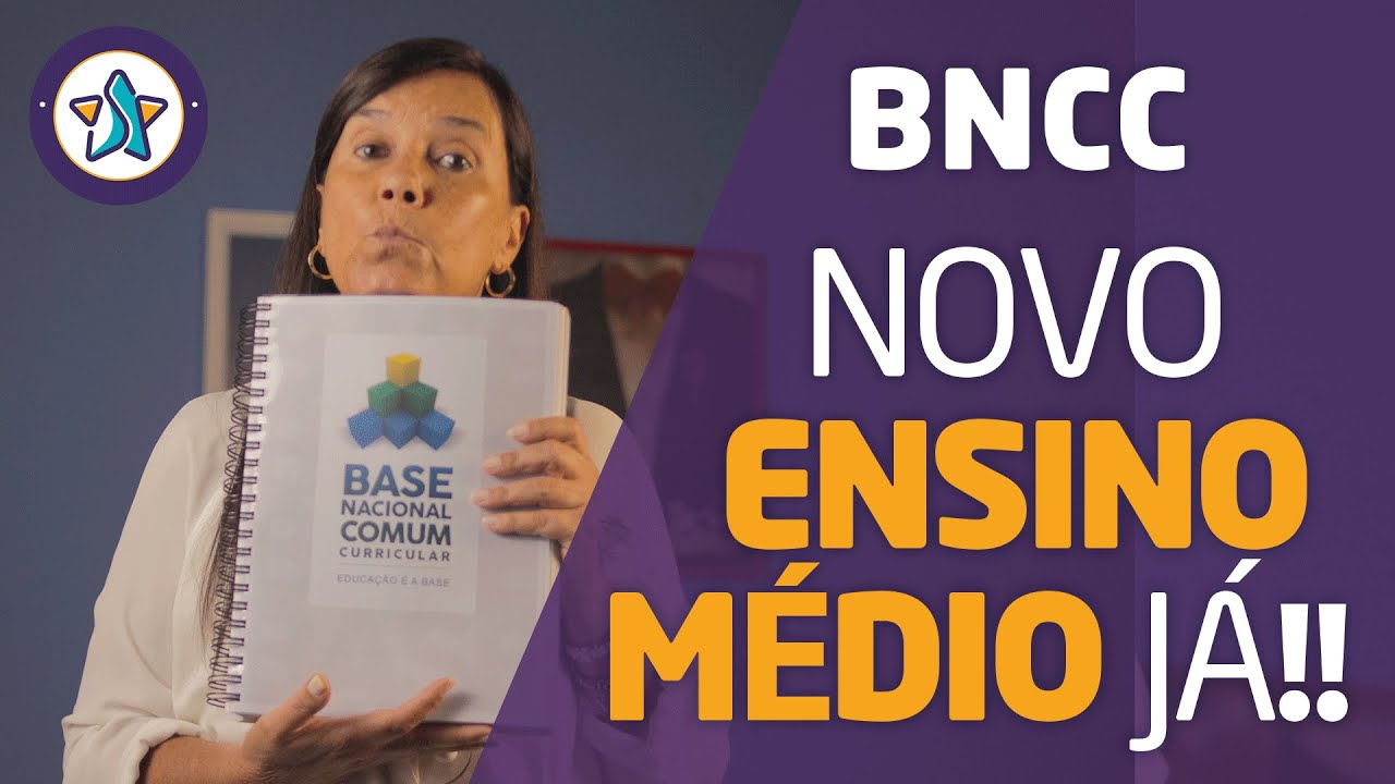 ENTENDA, ANTES QUE SEJA TARDE, A ESTRUTURAÇÃO DO NOVO ENSINO MÉDIO!