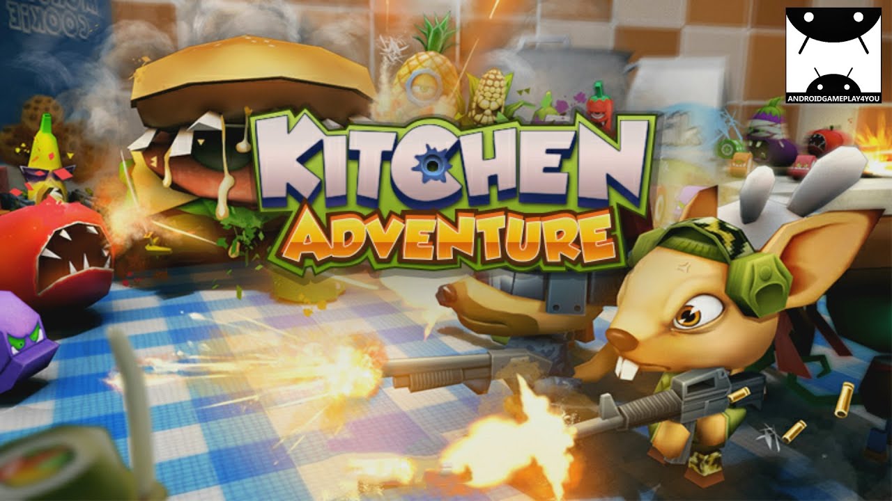 Kitchen Adventure 3D на Андроид