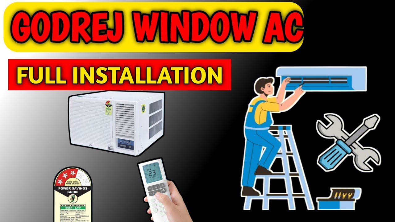 HOW TO INSTALL WINDOW AC || GODREJ WINDOW AC INSTALLATION ||